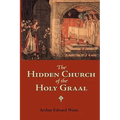 The Hidden Church of the Holy Graal - Paperback