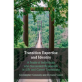 Transition Expertise and Identity - Paperback