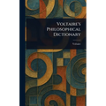 Voltaire's Philosophical Dictionary