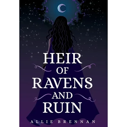 Heir of Ravens and Ruin - Hardcover