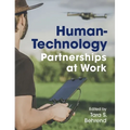 Human-Technology Partnerships at Work - Hardcover
