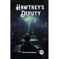 Hawtrey's Deputy - Paperback
