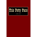 This Petty Pace - Paperback