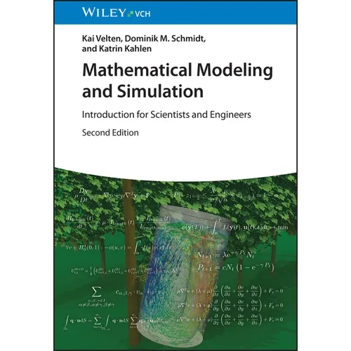 Mathematical Modeling and Simulation: Introduction for Scientists and Engineers - Paperback