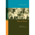Men at Home: Imagining Liberation in Colonial and Postcolonial India - Paperback