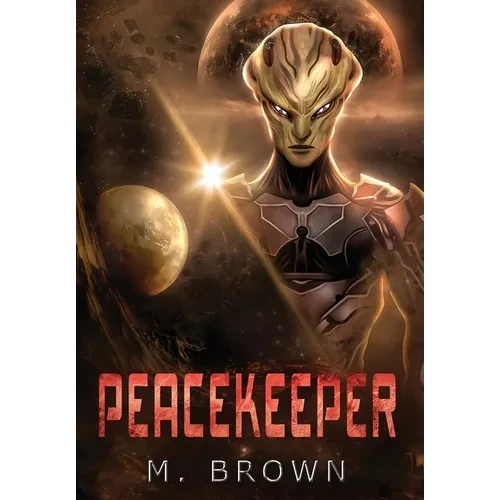 Peacekeeper - Hardcover