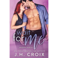 Wait for Me - Paperback