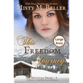 This Freedom Journey - Paperback