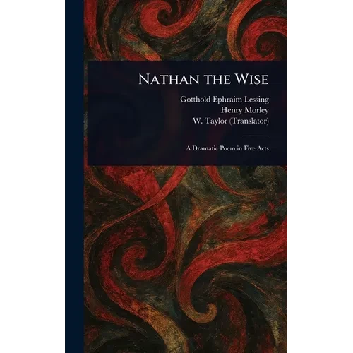 Nathan the Wise - Hardcover