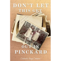 Don't Let This Get Out in Pinckard - Paperback