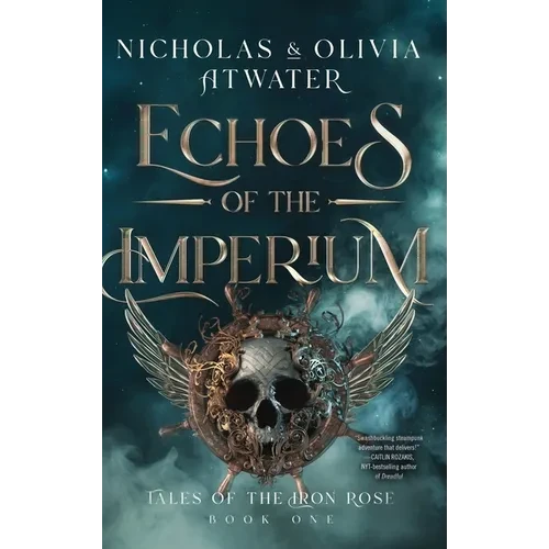 Echoes of the Imperium - Hardcover