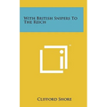 With British Snipers To The Reich - Hardcover