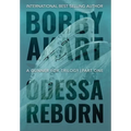 Odessa Reborn: A Terrorism Thriller - Hardcover
