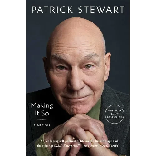 Making It So: A Memoir - Paperback