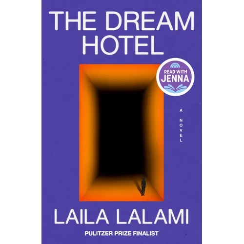 The Dream Hotel: A Read with Jenna Pick - Hardcover
