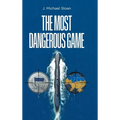 The Most Dangerous Game - Hardcover