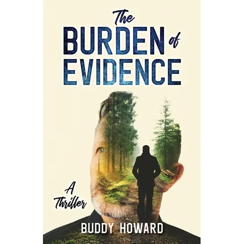 The Burden of Evidence - Paperback