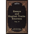 Essays and English Traits by Ralph Waldo Emerson: The Five Foot Shelf of Classics, Vol. V (in 51 Volumes) - Paperback