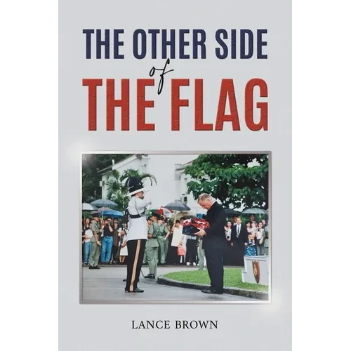 The Other Side of the Flag - Paperback