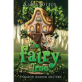 The Fairy Tree: A Shadow Harbor Mystery - Paperback