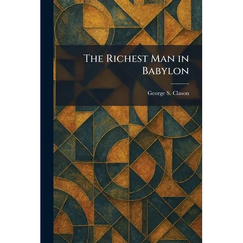 The Richest Man in Babylon - Paperback