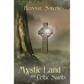 Mystic Land and Celtic Saints - Paperback