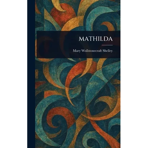 Mathilda - Hardcover