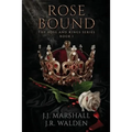 Rose Bound - Paperback