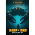 Beyond the Abyss - Paperback