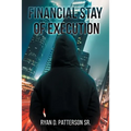 Financial Stay of Execution - Paperback