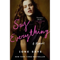 Say Everything: A Memoir - Paperback