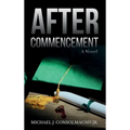 After Commencement - Hardcover
