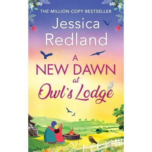 A New Dawn at Owl's Lodge - Hardcover