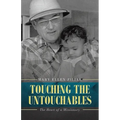 Touching the Untouchables: The Heart of a Missionary - Paperback