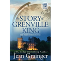 The Story of Grenville King: The Tour Series - Book 3 - Paperback