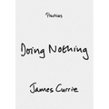Doing Nothing - Paperback