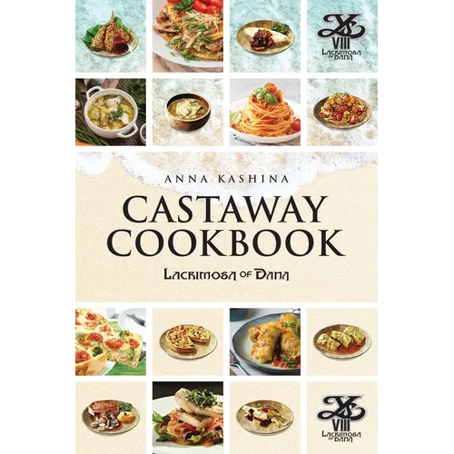 Lacrimosa of Dana : Le livre de recettes du naufragé - Broché