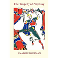 The Tragedy of Nijinsky - Paperback