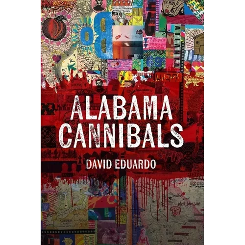 Alabama Cannibals - Paperback