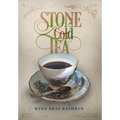 Stone Cold Tea