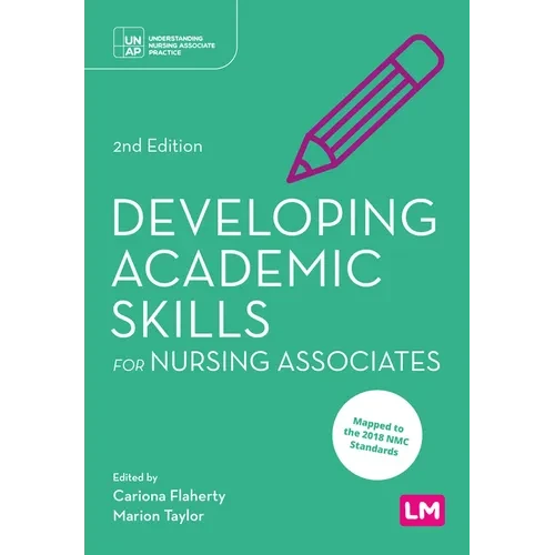 Developing Academic Skills for Nursing Associates - Paperback