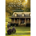 Once Upon an Apocalypse: Book 3 - Gathering Home - Hardcover