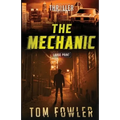 The Mechanic: A John Tyler Thriller - Paperback
