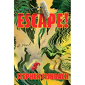 Escape! - Hardcover