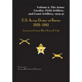 US Army Order of Battle, 1919-1941: Volume 2 - The Arms: Cavalry, Field Artillery, and Coast Artillery, 1919-41 - Paperback