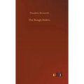 The Rough Riders - Hardcover