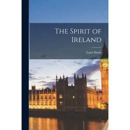 The Spirit of Ireland - Paperback