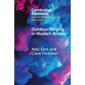 Outdoor Singing in Modern Britain - Paperback