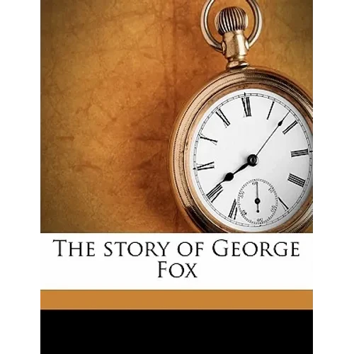 The story of George Fox