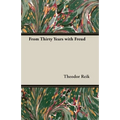 From Thirty Years with Freud - Paperback
